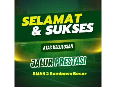 Pengumuman Kelulusan Jalur Prestasi